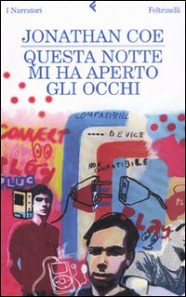 Questa notte mi ha aperto gli occhi - Jonathan Coe