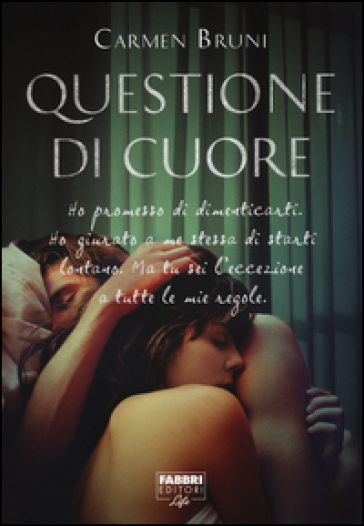 Questione di cuore - Carmen Bruni