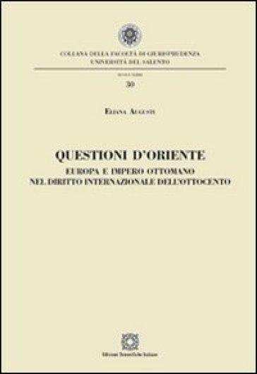 Questioni d'Oriente - Eliana Augusti