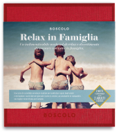 RELAX IN FAMIGLIA