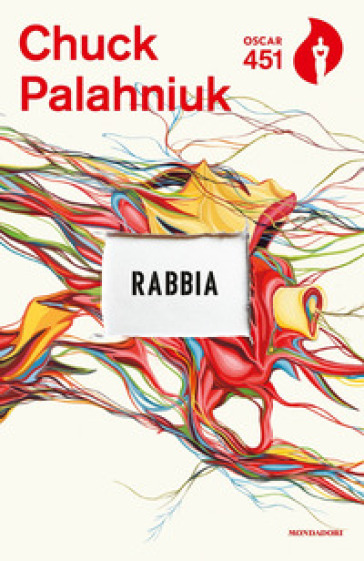 Rabbia. Una biografia orale di Buster Casey - Chuck Palahniuk