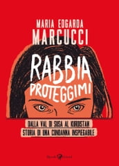 Rabbia proteggimi