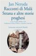 Racconti di Mala Strana e altre storie praghesi