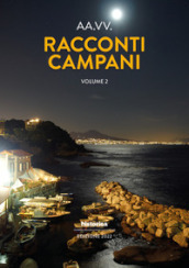 Racconti campani 2022. 2.