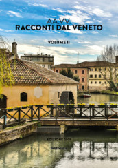 Racconti dal Veneto. 2.