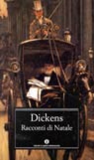 Racconti di Natale - Charles Dickens