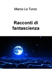 Racconti di fantascienza