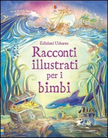 Racconti illustrati per i bimbi