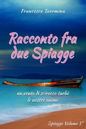 Racconto Fra Due Spiagge