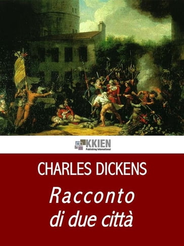 Racconto di due città - Charles Dickens
