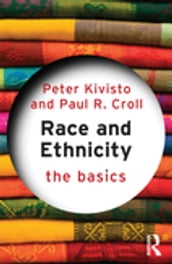 Race and Ethnicity: The Basics