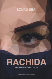 Rachida. Un apostata in Italia