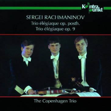 Rachmaninov: piano trios - Copenhagen Trio The