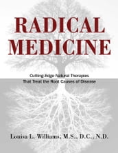 Radical Medicine