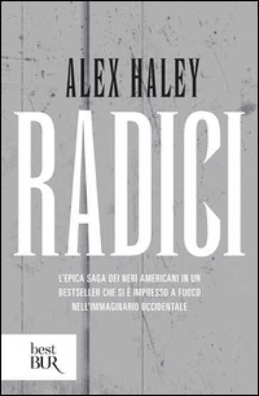 Radici - Alex Haley