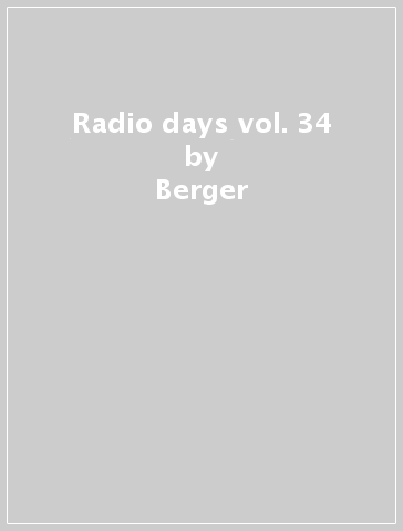 Radio days vol. 34 - Berger  Fer Hampton