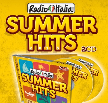 Radio italia summer hits 2015 - AA.VV. Artisti Vari