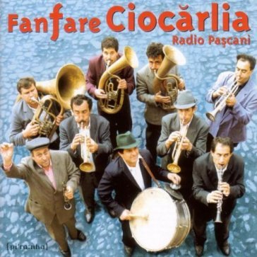 Radio pascani - Fanfare Ciocarlia