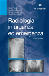 Radiologia in urgenza ed emergenza