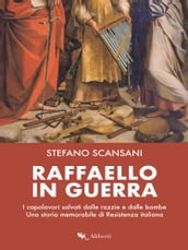 Raffaello in guerra