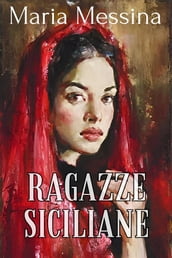 Ragazze siciliane - Maria Messina