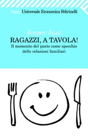 Ragazzi, a tavola!