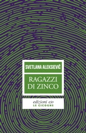 Ragazzi di zinco