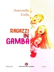 Ragazzi in gamba