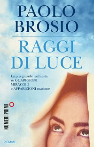 Raggi di luce - Paolo Brosio