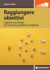 Raggiungere obiettivi