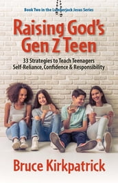 Raising God s Gen Z Teen