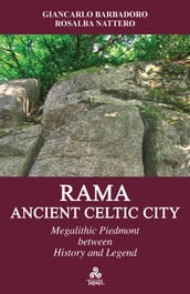 Rama, Ancient Celtic City