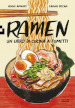 Ramen. Un libro di cucina a fumetti