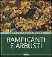 Rampicanti e arbusti