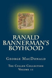 Ranald Bannerman s Boyhood