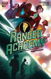 Ranger Academy #6