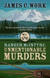 Ranger McIntyre: Unmentionable Murders