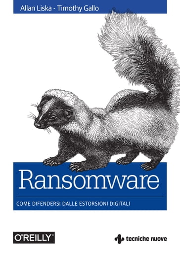 Ransomware - Allan Liska - Timothy Gallo