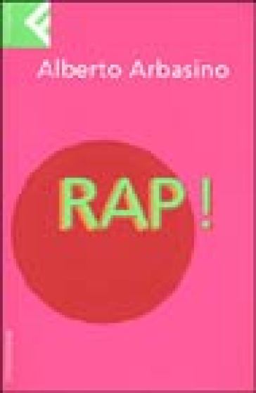 Rap! - Alberto Arbasino