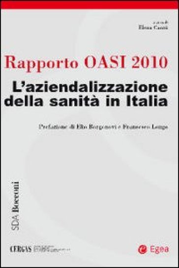 Rapporto Oasi 2010. L'aziendalizzazione della sanità in Italia