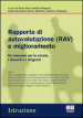 Rapporto di autovalutazione (RAV) e miglioramento. Un manuale per le scuole, i docenti e i dirigenti