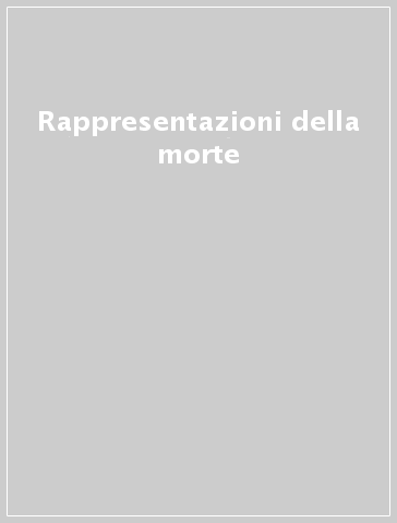 Rappresentazioni della morte