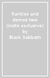 Rarities and demos two (indie exclusive)