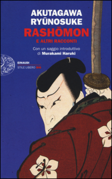 Rashomon e altri racconti - Ryunosuke Akutagawa