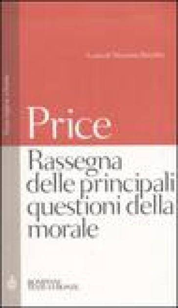 Rassegna delle principali questioni della morale. Testo inglese a fonte - Richard Price