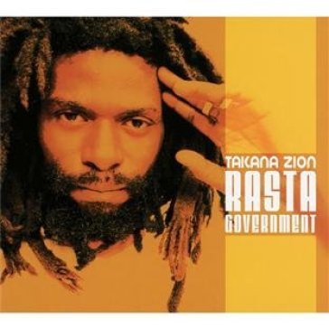 Rasta government - Takana Zion