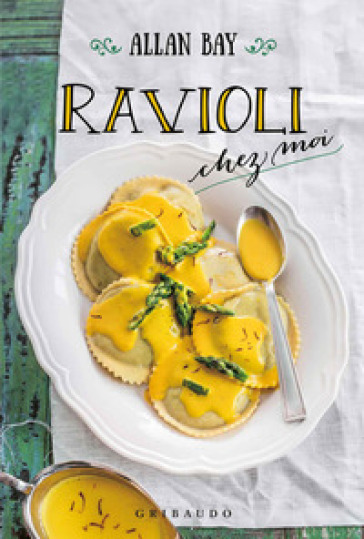 Ravioli chez moi - Allan Bay