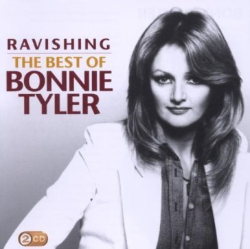 Ravishing the best of bonnie tyler - Bonnie Tyler