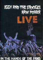 Raw power live: in the hands of the fans