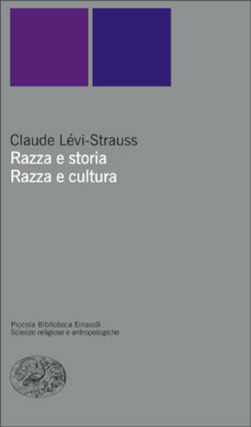Razza e storia-Razza e cultura - Claude Levi-Strauss